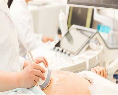 安徽借腹生子哪里靠谱，安徽合肥借卵生子私立医院哪里最好？榜单前四值得信